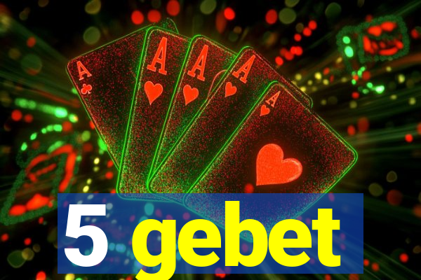 5 gebet